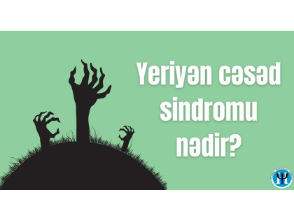 Yeriyən cəsəd sindromu